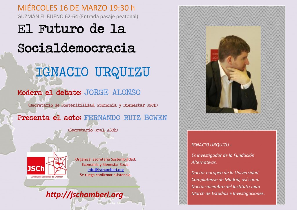 El Futuro de la Socialdemocracia: Ignacio Urquizu (16Mar-19:30)