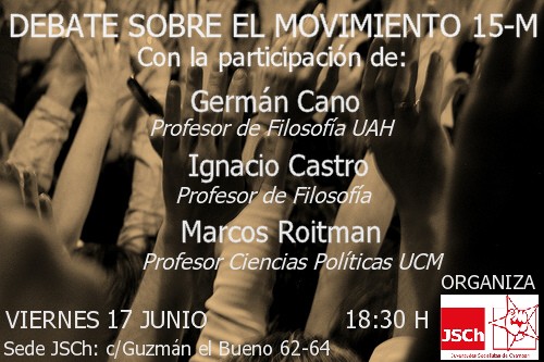 DEBATE SOBRE EL #15M (Viernes 17 de Junio a las 18:30)